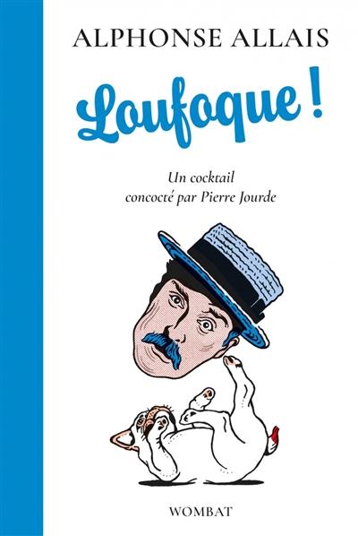 Loufoque !