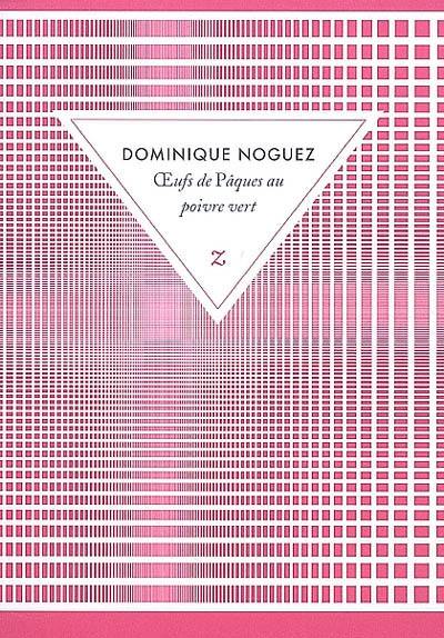 Oeufs de Pâques au poivre vert : historiettes & fantaisies illustrées à feu doux Oeufs de Pâques au poivre vert : historiettes & fantaisies illustrées à feu doux