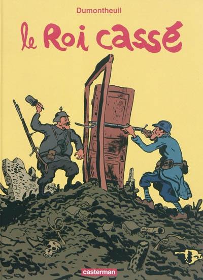 Le roi cassé