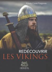 Redécouvrir les Vikings