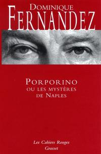 Porporino ou Les mystères de Naples