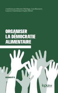 Organiser la démocratie alimentaire