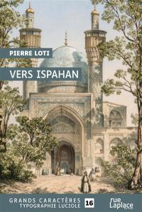 Vers Ispahan : récit