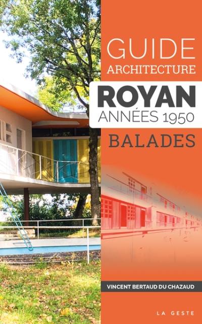 Guide architecture de Royan : années 1950 : balades