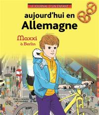 Aujourd'hui en Allemagne : Maxxi à Berlin Aujourd'hui en Allemagne : Maxxi à Berlin