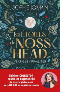 Les étoiles de Noss Head. Vertiges et rivalités