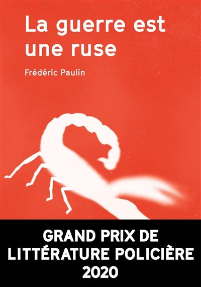 La guerre est une ruse La guerre est une ruse