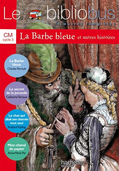 Le bibliobus CM cycle 3 : 4 oeuvres complètes Le bibliobus CM cycle 3 : 4 oeuvres complètes