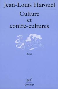 Culture et contre-cultures