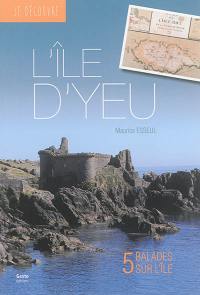 L'île d'Yeu : 5 balades sur l'île