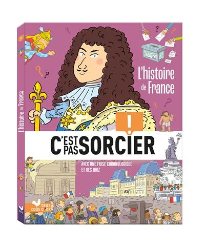 L'histoire de France L'histoire de France