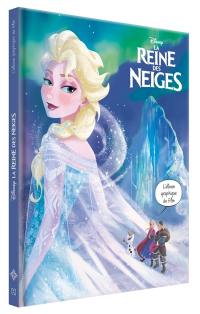 La reine des neiges : l'album graphique du film