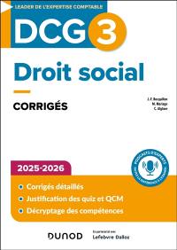 DCG 3, droit social : corrigés : 2025-2026
