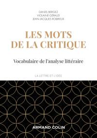 Les mots de la critique : vocabulaire de l'analyse littéraire