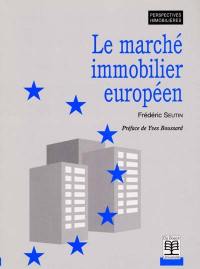 Le marché immobilier européen Le marché immobilier européen