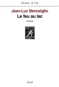 Le feu au lac