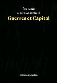 Guerres et capital