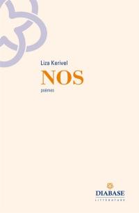 Nos : poèmes