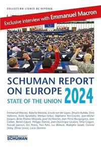 The state of the Union : Schuman report on Europe 2024