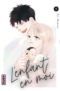 L'enfant en moi. Vol. 9