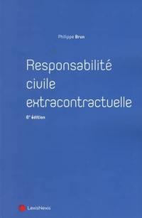 Responsabilité civile extracontractuelle