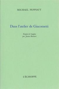 Dans l'atelier de Giacometti