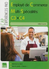 CAP expériences pro : employé de commerce multi-spécialités C3-C4 : élève
