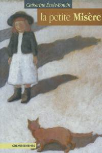 La petite misère