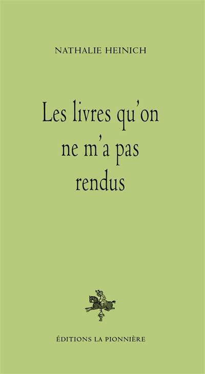 Les livres qu'on ne m'a pas rendus