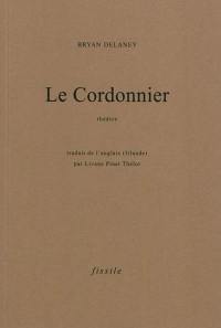 Le cordonnier : théâtre