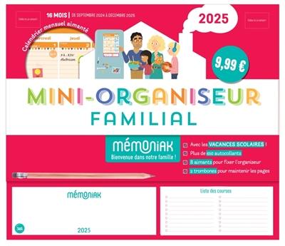 Livre : Mini-organiseur familial 2025 : 16 mois, de septembre 2024 à  décembre 2025 - Ed. 365 - 9782383824442