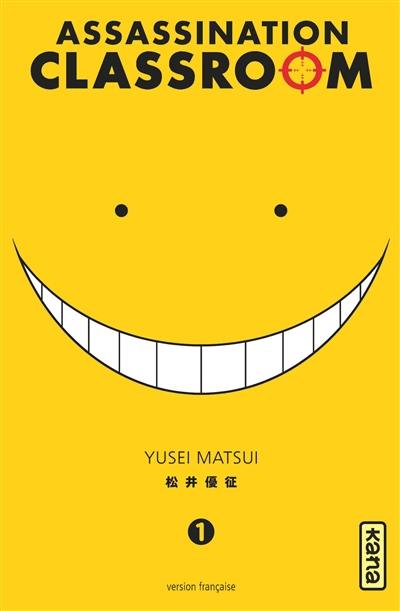 Assassination classroom. Vol. 1 Assassination classroom. Vol. 1