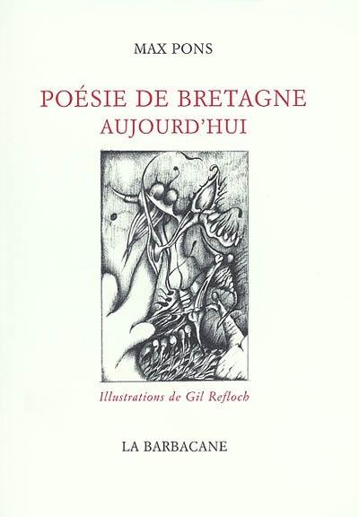 Poésie de Bretagne aujourd'hui Poésie de Bretagne aujourd'hui