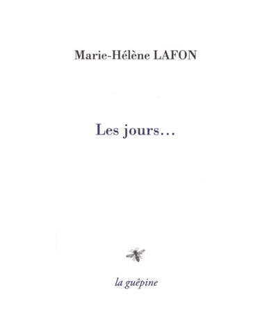 Les jours...