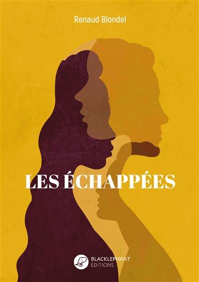 Les échappées