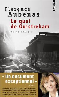 Le quai de Ouistreham : reportage Le quai de Ouistreham : reportage
