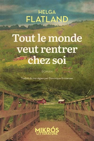 Tout le monde veut rentrer chez soi