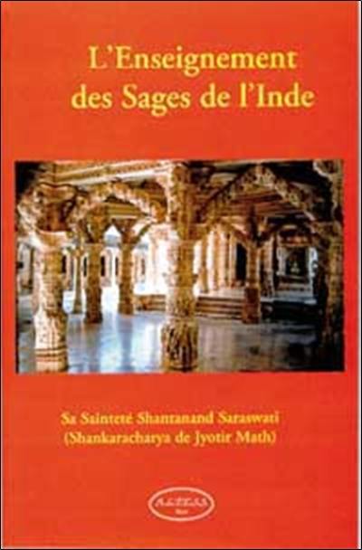 L'enseignement des sages de l'Inde L'enseignement des sages de l'Inde