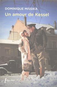 Un amour de Kessel