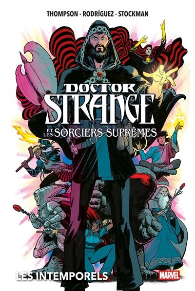 Doctor Strange et les sorciers suprêmes. Les intemporels