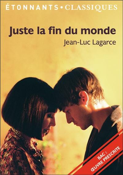Juste la fin du monde, le livre de Jean-Luc Lagarce - Flammarion -  9782081518445 - Livre