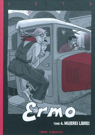 Ermo. Vol. 4. Mujeres libres Ermo. Vol. 4. Mujeres libres