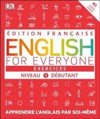 English for everyone, niveau 1 débutant : exercices