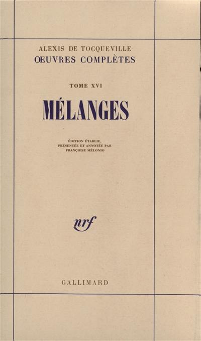 Oeuvres complètes. Vol. 5. Mélanges