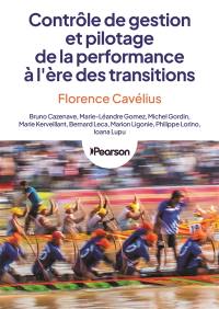 Contrôle de gestion et pilotage de la performance à l'ère des transitions