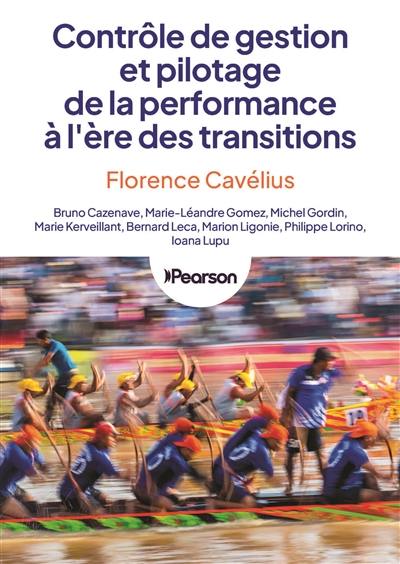 Contrôle de gestion et pilotage de la performance à l'ère des transitions