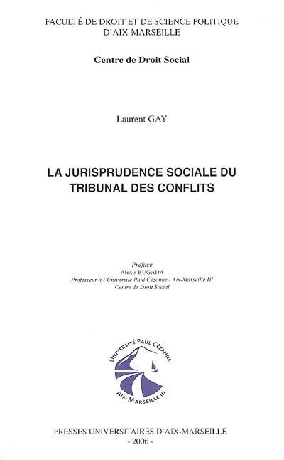 La jurisprudence sociale du Tribunal des conflits