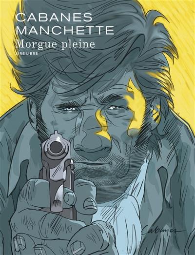 Morgue pleine Morgue pleine