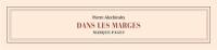 Dans les marges : marque-pages