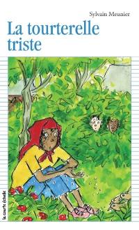 La tourterelle triste